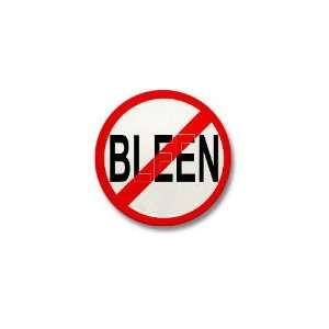  Anti Bleen Mini Button Humor Mini Button by  