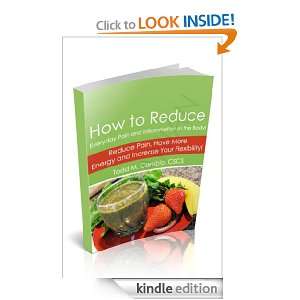 How to Reduce Everyday Pain and Inflammation in Your Body Todd M 
