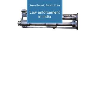 Law enforcement in India Ronald Cohn Jesse Russell  Books