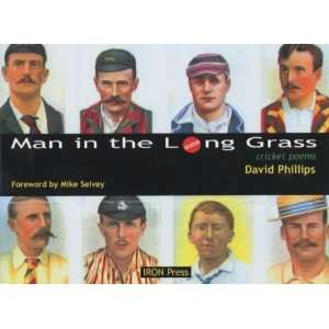  Man in the Long Grass (9780906228821) David Philips 