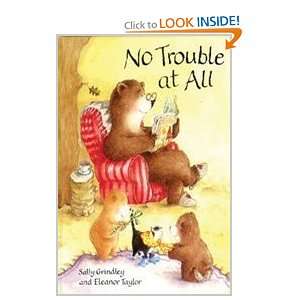  No Trouble at All (9780747561125) Sally Grindley Books