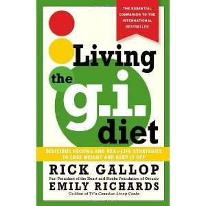  Living the G. I. Diet  Delicious Recipes and Real Life 