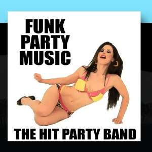  Funk Party Music The Hit Party Band Music