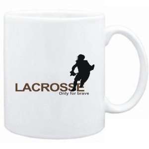    New  Lacrosse  Only For Brave  Mug Sports