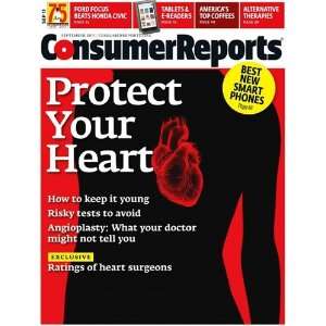 Consumer Report Septemer 2011 (Protect Your Heart(ratings of heart 