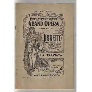   Opera House Grand Opera La Traviata Libretto Fred Rullman Books