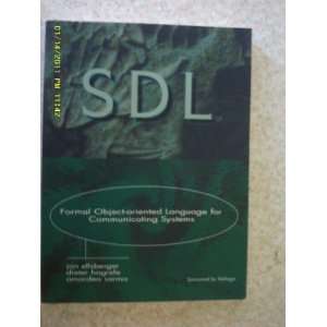 Sdl Formal Object Oriented Language for Communication Systems Jan 