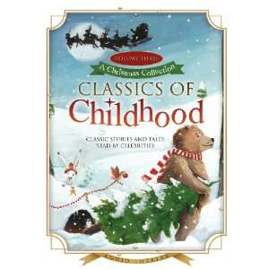  Classics of Childhood, Volume 3 A Christmas Collection 