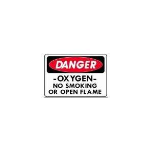  DANGER  OXYGEN  NO SMOKING OR OPEN FLAMES 10x14 Heavy Duty 