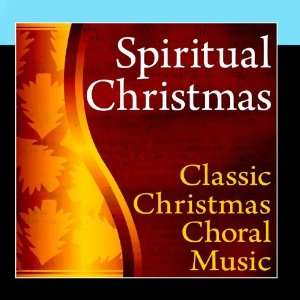   Christmas (Classic Christmas Choral Music) Holiday Music Unlimited