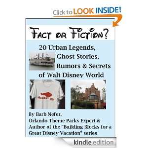 Fact or Fiction? 20 Urban Legends, Ghost Stories, Rumors & Secrets of 