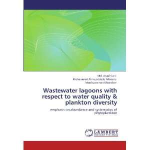 Wastewater lagoons with respect to water quality & plankton diversity 