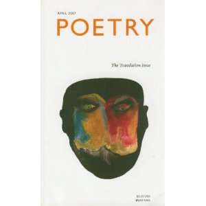  Poetry The Translation Issue (April 2007, Vol 190, no. 1 
