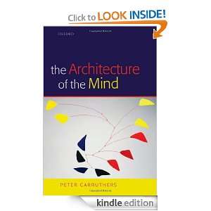  Architecture of the Mind Peter Carruthers  Kindle Store