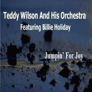   Holiday Teddy Wilson & His Orchestra Featuring Billie Holiday Music
