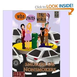   the World? Smokers or Nonsmokers (9789810857653) In10city Books
