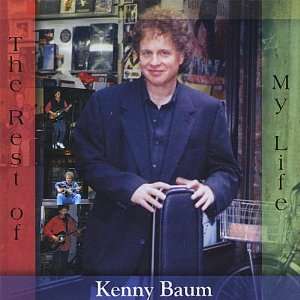  Rest of My Life Kenny Baum Music