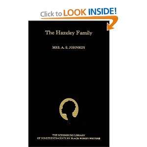 The Hazeley Family (Schomburg Library of Nineteenth 