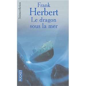  DRAGON SOUS LA MER  LE  NE (9782266141895) Herbert Frank 