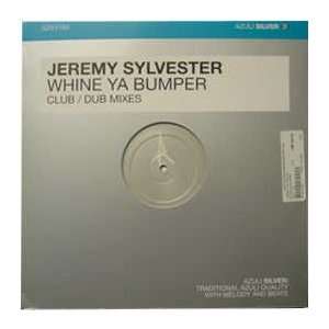    JEREMY SYLVESTER / WHINE YA BUMPER JEREMY SYLVESTER Music