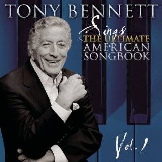 Tony Bennett Sings The Ultimate American …