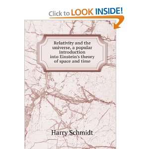 Relativity and the universe; a popular introduction into 