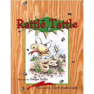 Rattle Tattle Ginger Hollis, Casey Scarborough 9781933660103  