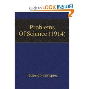  Problems of science, Federigo Royce, Katharine, Enriques Books
