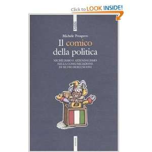   . Nichilismo e aziendalismo nella comunicazione di Silvio Berlusconi