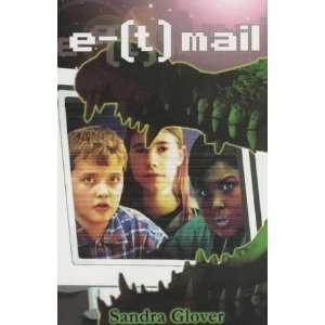  E (t) Mail (9781842700952) Sandra Glover Books