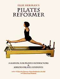 Ellie Herman`s Pilates Reformer  