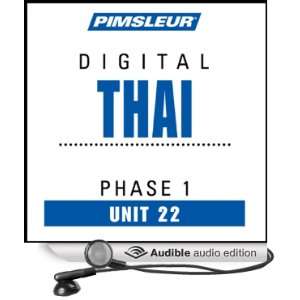  Thai Phase 1, Unit 22 Learn to Speak and Understand Thai 