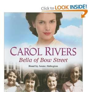 Bella of Bow Street Carol Rivers 9781846522949  Books