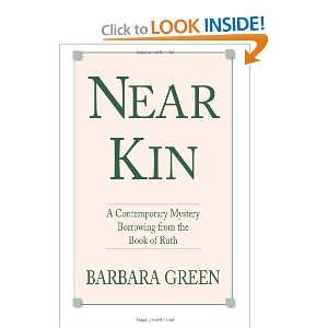  Near Kin (9781456581046) Barbara Green Books