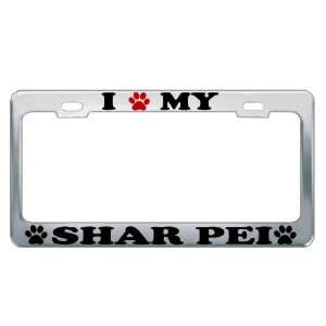  I LOVE MY SHARPEI Dog Pet Auto License Plate Frame Tag 