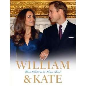  William & Kate Uma Historia de Amor Real (Em Portugues do 