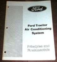 Ford Tractor Air ConditioningPrinciples AndManual  