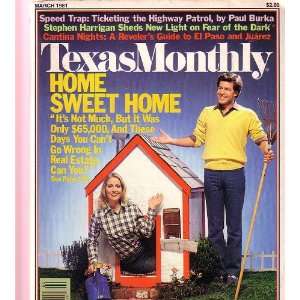 Texas Monthly Magazine   Home Sweet Home   Speed Trap [March 1981 