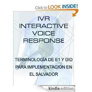 IVR Terminologia de E1 y DID para implementacion en El Salvador 