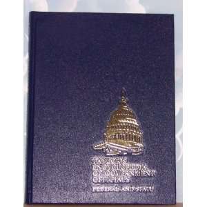   Encyclopedia of Government Officials   Federal and State, Volume II