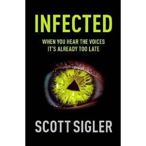  Infected (9780340963524) Scott Sigler Books