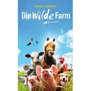  Die wilde Farm (9783827054333) Silke Lambeck Books