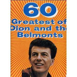  60 Greatest of Dion & the Belmonts Music