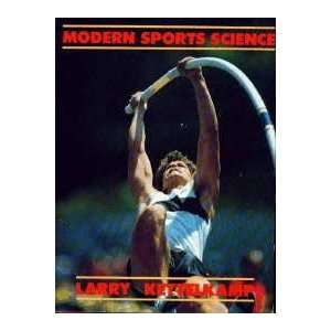  Modern Sports Science (9780688054946) Larry Kettelkamp 