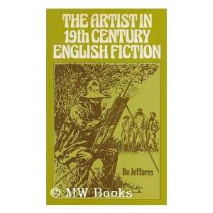  The artist in nineteenth century English fiction 