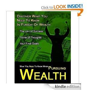 What You Need to Know When Pursuing Wealth StaMar Publishing  