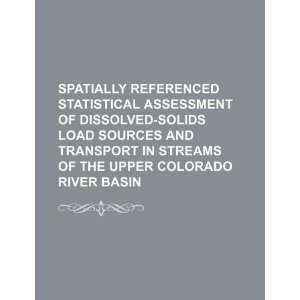  Spatially referenced statistical assessment of dissolved solids 