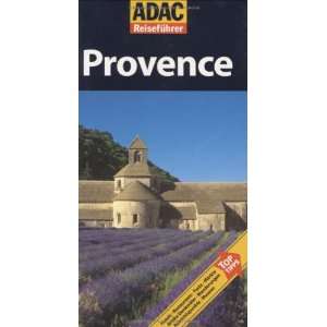  Provence Hotels, Restaurants, Feste, Maerkte, antike 