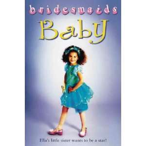  Baby Bridesmaid (Bridesmaids) (9780006754671) Diane 