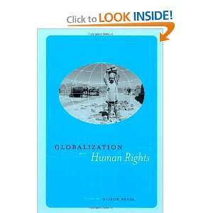  Globalization and Human Rights (9780520232372) Alison 